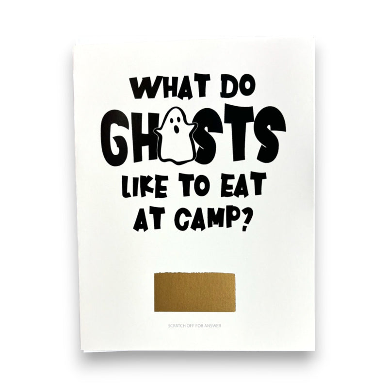 What Do Ghosts Like To Eat At Camp? Scratch-Off Joke Card